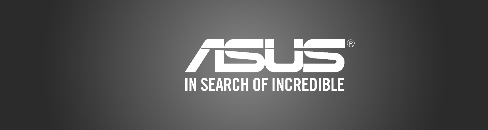 ASUS - IN SEARCH OF INCREDIBLE